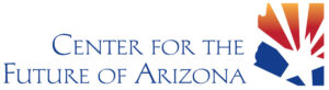 Center for the future of Arizona, Phoenix AZ