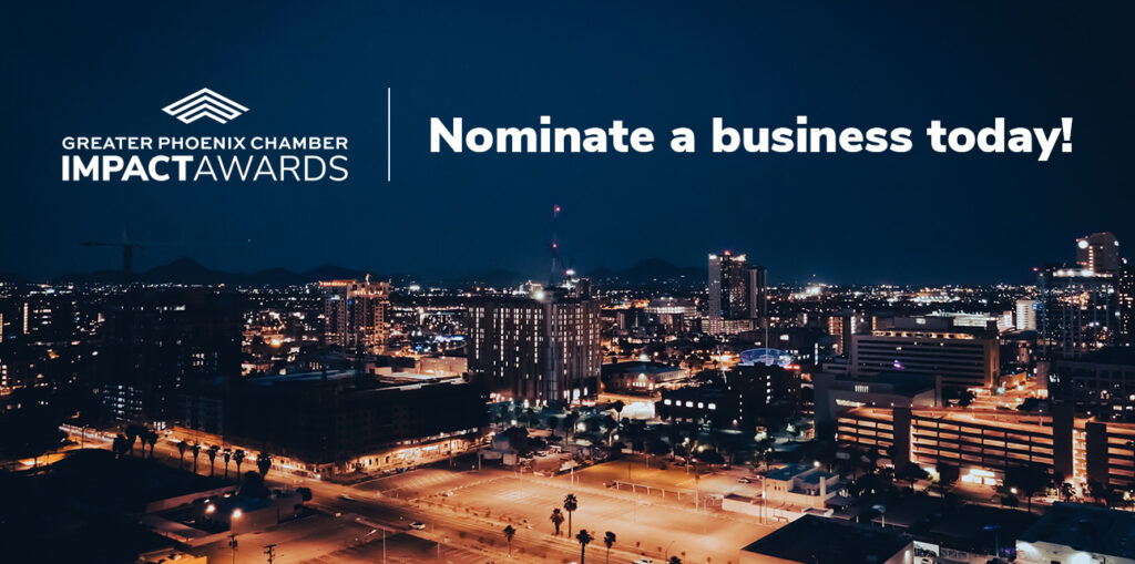 Call for Nominations: 2024 Greater Phoenix Chamber IMPACT Awards